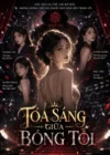 Tỏa Sáng Giữa Bóng Tối
