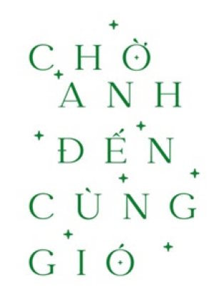 Chờ Anh Đến Cùng Gió