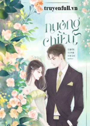 Nuông Chiều – Thời Tinh Thảo