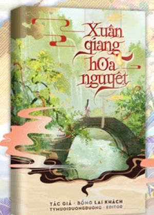 Xuân Giang Hoa Nguyệt
