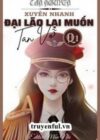 [Quyển 1] Đại Lão Lại Muốn Tan Vỡ