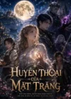 Huyền Thoại Của Mặt Trăng